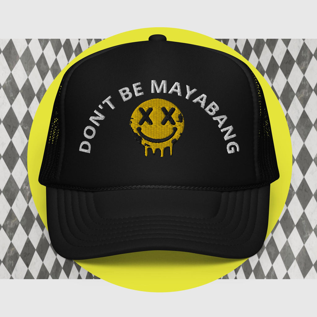 Don't be Mayabang
